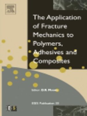 cover image of Application of Fracture Mechanics to Polymers, Adhesives and Composites